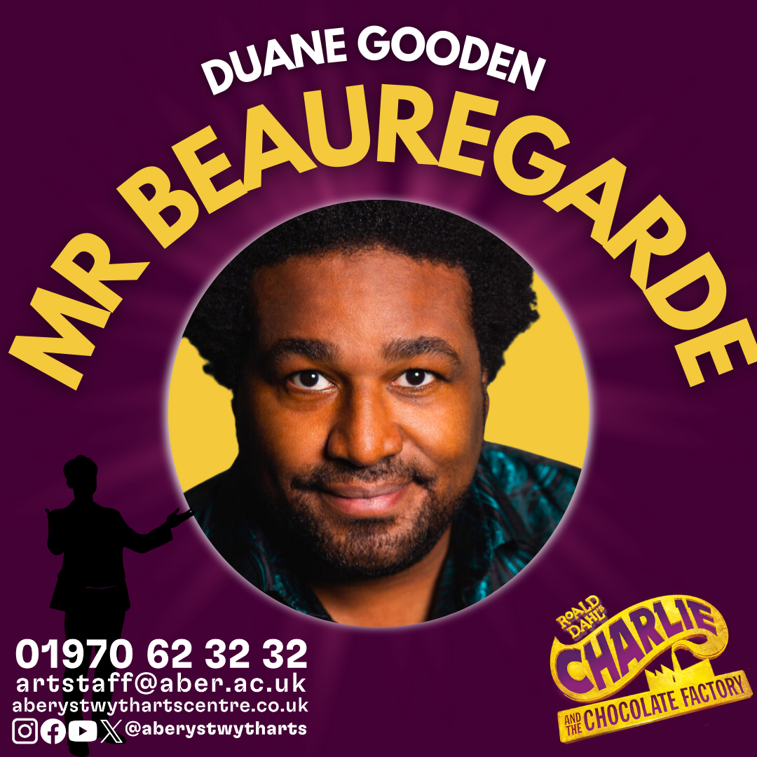 Duane Gooden in Charlie and the Chocolate Factory at Aberystwyth Arts Centre