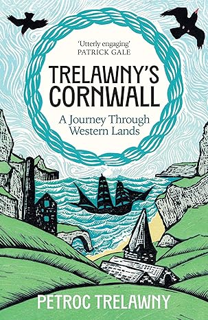 Petroc Trelawney’s ‘Trelawney’s Cornwall: A Journey Through Western Lands’ release day!