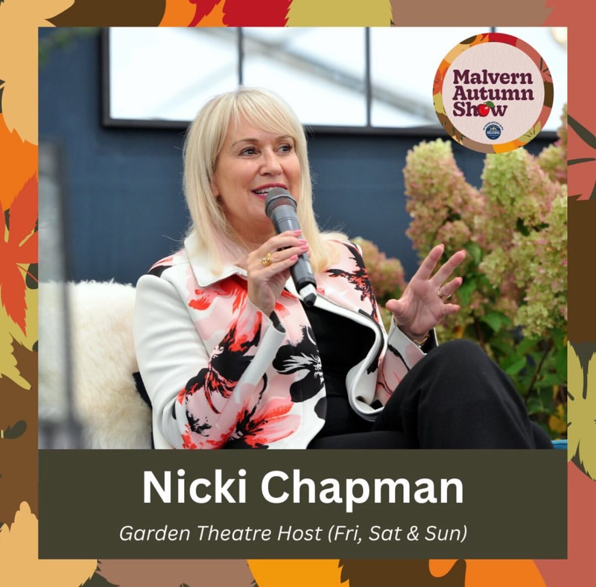 Nicki Chapman hosting Garden Theatre at the Malvern Autumn Show