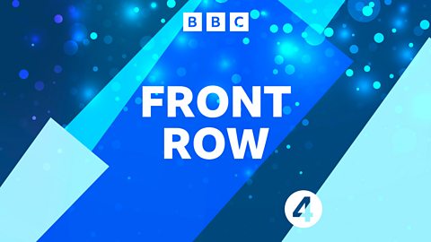 Baroness Ayesha Hazarika on BBC Radio 4’s Front Row