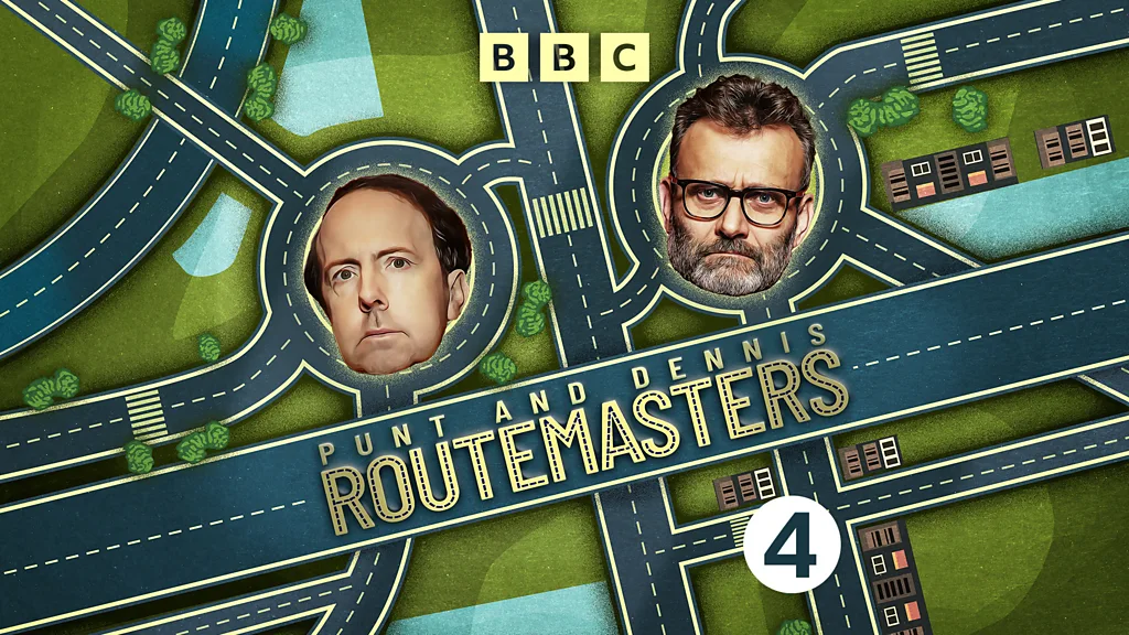 Punt & Dennis: Route Masters on Radio 4